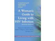 A Woman s Guide to Living with HIV Infection Johns Hopkins Press Health Book 2