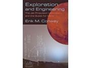 Exploration and Engineering New Series in NASA History