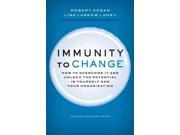 Immunity to Change Leadership for the Common Good