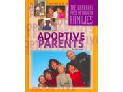 Adoptive Parents The Changing Face of Modern Families