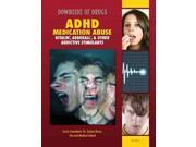 ADHD Medication Abuse Downside of Drugs