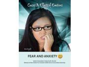 Fear and Anxiety Causes Effects of Emotions