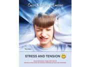 Stress and Tension Causes Effects of Emotions
