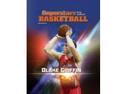 Blake Griffin Superstars in the World of Basketball