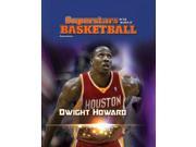 Dwight Howard Superstars in the World of Basketball