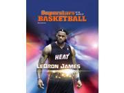 Lebron James Superstars in the World of Basketball