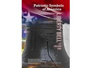 Liberty Bell Patriotic Symbols of America
