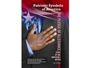 The Pledge of Allegiance Patriotic Symbols of America