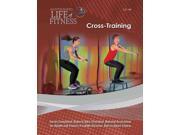 Cross Training An Integrated Life of Fitness