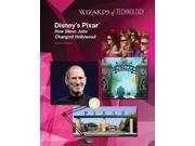 Disney s Pixar Wizards of Technology