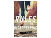 The Rules for Disappearing Rules