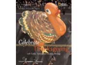 Celebrate Thanksgiving Holidays Around the World