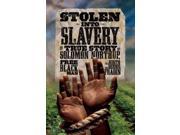 Stolen into Slavery