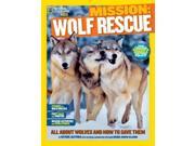 Mission Wolf Rescue National Geographic Kids Mission