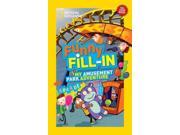 My Amusement Park Adventure National Geographic Kids Funny Fill in