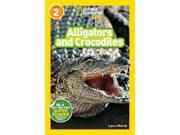 Alligators and Crocodiles National Geographic Readers