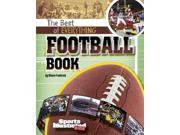 The Best of Everything Football Book Sports Illustrated Kids The All Time Best of Sports