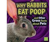 Why Rabbits Eat Poop and Other Gross Facts About Pets First Facts