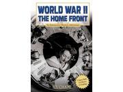 World War II on the Home Front You Choose Books