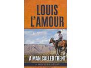 A Man Called Trent Five Star Western Series Reissue