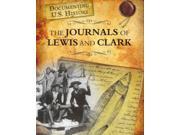 The Journals of Lewis and Clark Raintree Perspectives