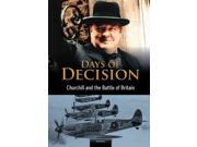 Churchill and the Battle of Britain Days of Decision