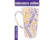 Educators Online New Literacies and Digital Epistemologies