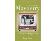 The Way Back to Mayberry Reprint