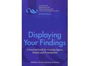 Displaying Your Findings 6