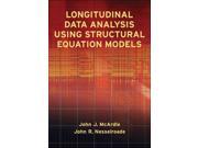 Longitudinal Data Analysis Using Structural Education Models 1