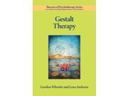 Gestalt Therapy Theories of Psychotherapy 1