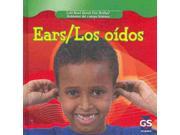 Ears Los oidos Let s Read About Our Bodies Hablemos del cuerpo humano BLG NEW