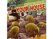 Gross Things in Your House That s Gross!