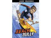 Beach Bully Jake Maddox