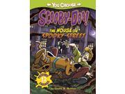 The House on Spooky Street You Choose Scooby Doo!