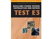 Auxiliary Power Systems Installation and Repair ASE Test Preparation