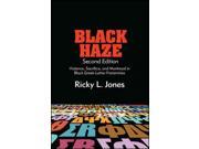 Black Haze Suny Series in African American Studies 2