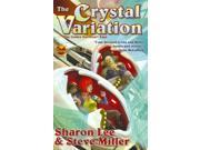 The Crystal Variation Liaden Universe Reprint