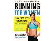 Kara Goucher s Running for Women