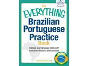 The Everything Brazilian Portuguese Practice Book Everything Series PAP COM