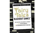 Totally Blacked Out Fairy Tales Blackout Games Blackout Games