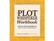 The Plot Whisperer Workbook Workbook