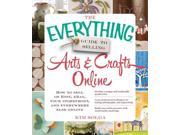 The Everything Guide to Selling Arts Crafts Online