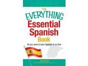 The Everything Essential Spanish Book Everything Series