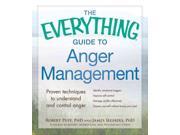 The Everything Guide to Anger Management Everything Series