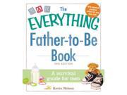 The Everything Father to Be Book Everything Series 3