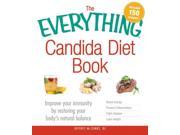 The Everything Candida Diet Book Everything Series 1
