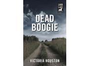 Dead Boogie Loon Lake Mystery Reprint
