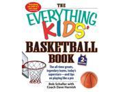 The Everything Kids Basketball Book Everything Kids Series 2