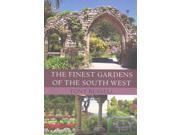 The Finest Gardens of the South West Finest Gardens